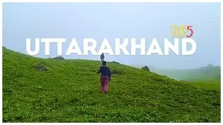 Top 5 Places In Uttarakhand | Uttarakhand Tourist Places | Best Weekend Getaway