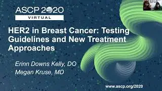 HER2 In Breast Cancer: Testing Guidelines and New Treatment Approaches
