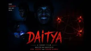 Daitya - A Short Film