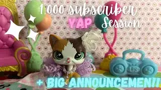 1,000 Subscriber YAP SESSION + BIG ANNOUNCEMENT