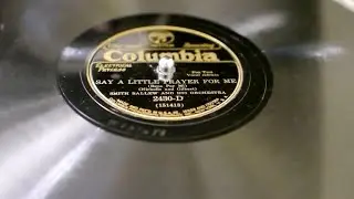 "Say A Little Prayer For Me" - Smith Ballew and his Orchestra