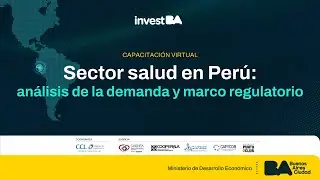 Webinar: Sector salud en Perú, análisis de la demanda y marco regulatorio.