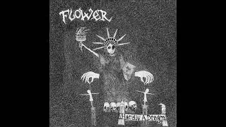 Flower - Hardly A Dream [2022 Anarcho Crust Punk]