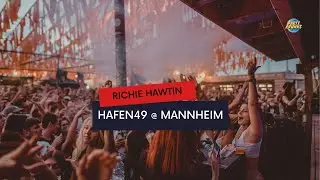 RICHIE HAWTIN x HAFEN 49 MANNHEIM  - GERMANY 2024