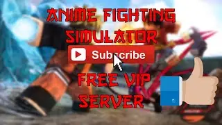 Anime Fighting Simulator (Working Free VIP Server)