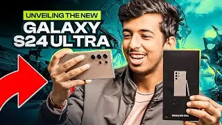 Unveiling the new Galaxy S24 Ultra | 