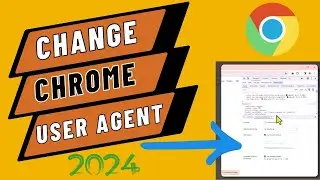 How to Change User Agent in Google Chrome on Windows PC | Simple Steps