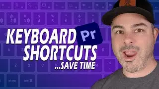 Adobe Premiere Keyboard Shortcuts to Save Time
