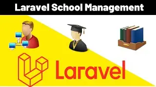 Laravel 8 School Management Part 6