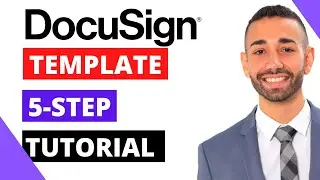 How To CREATE And Use DOCUSIGN TEMPLATES in 2024 Step By Step TUTORIAL