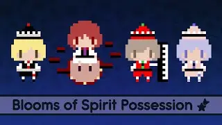 【Touhou Lyrics】 Blooms of Spirit Possession