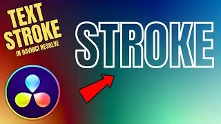 How to Add Stroke or Outline to Image and Text in DaVinci Resolve