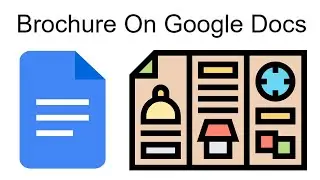 How To Make A Brochure On Google Docs