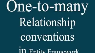Entity Framework code first Relationship Convention -part2