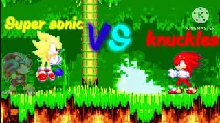 part 2 - now super sonic vs knuckles
