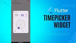 Time Picker in Flutter - Code With Examples