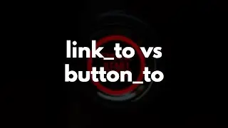Link_to vs Button_to in Ruby on Rails