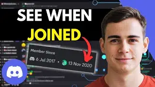 How To See When Someone Joined a Discord Server - (Joining Date)