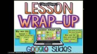 Lesson WRAP UP Activity in Google Slides