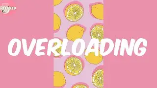 Overloading - Mavins (Lyrics/Paroles)