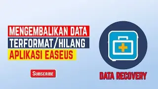 TUTORIAL MENGEMBALIKAN DATA YANG HILANG (TERFORMAT)  - EaseUS