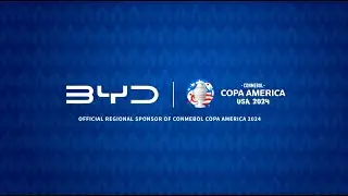 Copa América 2024 | An Unforgettable Summer with BYD