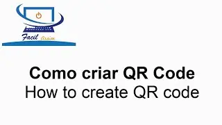 Qr Code - Como criar QR code grátis !