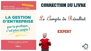Le Compte de Résultat | Application Corrigée | Niveau : Expert 🥇