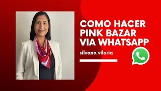 COMO HACER PINK BAZAR MARY KAY - SILVANA VILORIA, DIRECTORA EJECUTIVA MARY KAY COLOMBIA - parte 1