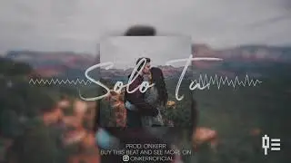 ''SOLO TU'' - Beat Reggaeton Instrumental (Prod.Onkerr)