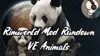 Vanilla Animals Expanded - Rimworld Mod Rundown [1.5]
