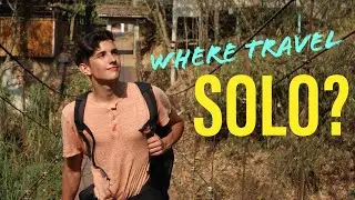 Travel Alone! 10 BEST places to TRAVEL SOLO