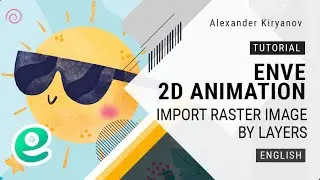 Enve. 2d animation. Import raster image by layers (English)