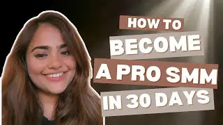 Steps to Become a Social Media Manager in 30 Days in 2024