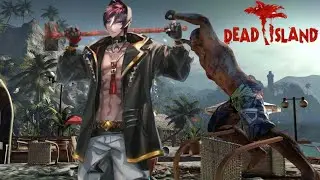 V-Tuber Plays Dead Island! (Part 6) [Finale]