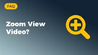 How to Zoom the camera