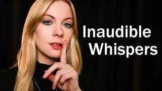 ASMR Low & Inaudible Whispers for Sleep 💤 Anticipatory Triggers, Ear to Ear