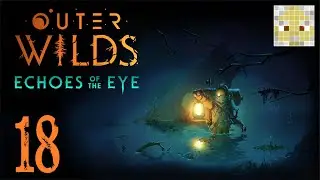 Outer Wilds - Echoes of the Eye - 18