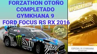 Forza Horizon 4 Desafío Semanal #FORZATHON Otoño Completado, GYMKHANA 9 FORD FOCUS RS RX 2016