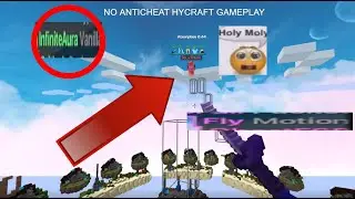 HYCRAFT DISABLED THE ANTICHEAT?!? (gone wrong) | Hycraft hacking with Sigma 4.11