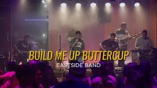 Build Me Up Buttercup - EastSide Band Cover | The Foundations