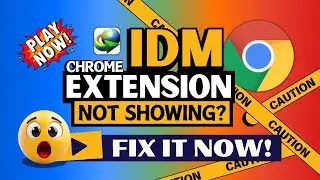 Fix IDM Extension Not Showing Problem In Chrome | Manually Add IDM Extension In Chrome
