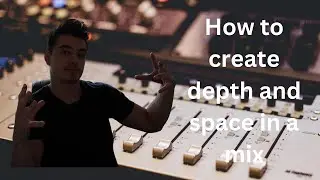 How To Create DEPTH and SPACE In A Mix | FL Studio Tutorial