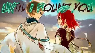 Until I Found You -「AMV」- Anime MV