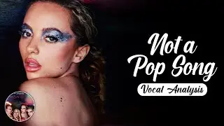 Little Mix - Not a Pop Song ~ Vocal Analysis