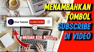 CARA MENAMBAHKAN ANIMASI TOMBOL SUBSCRIBE DI HP ANDROID - Gampang!