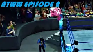 Brand New Heartbreakers Champion!!! (ATWW Episode #2)