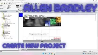 Part 1 | Create New Project | RSLogix 5000 | Allen Bradley PLC