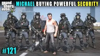 MICHAEL BUYING MOST POWERFUL GHOST SECURITY | GTA 5 GAMEPLAY