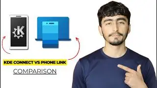 KDE Connect vs Phone Link 2026 — Honest Comparison